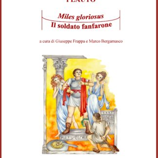 miles gloriosus il soldato fanfarone