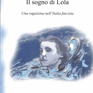 il sogno di lola